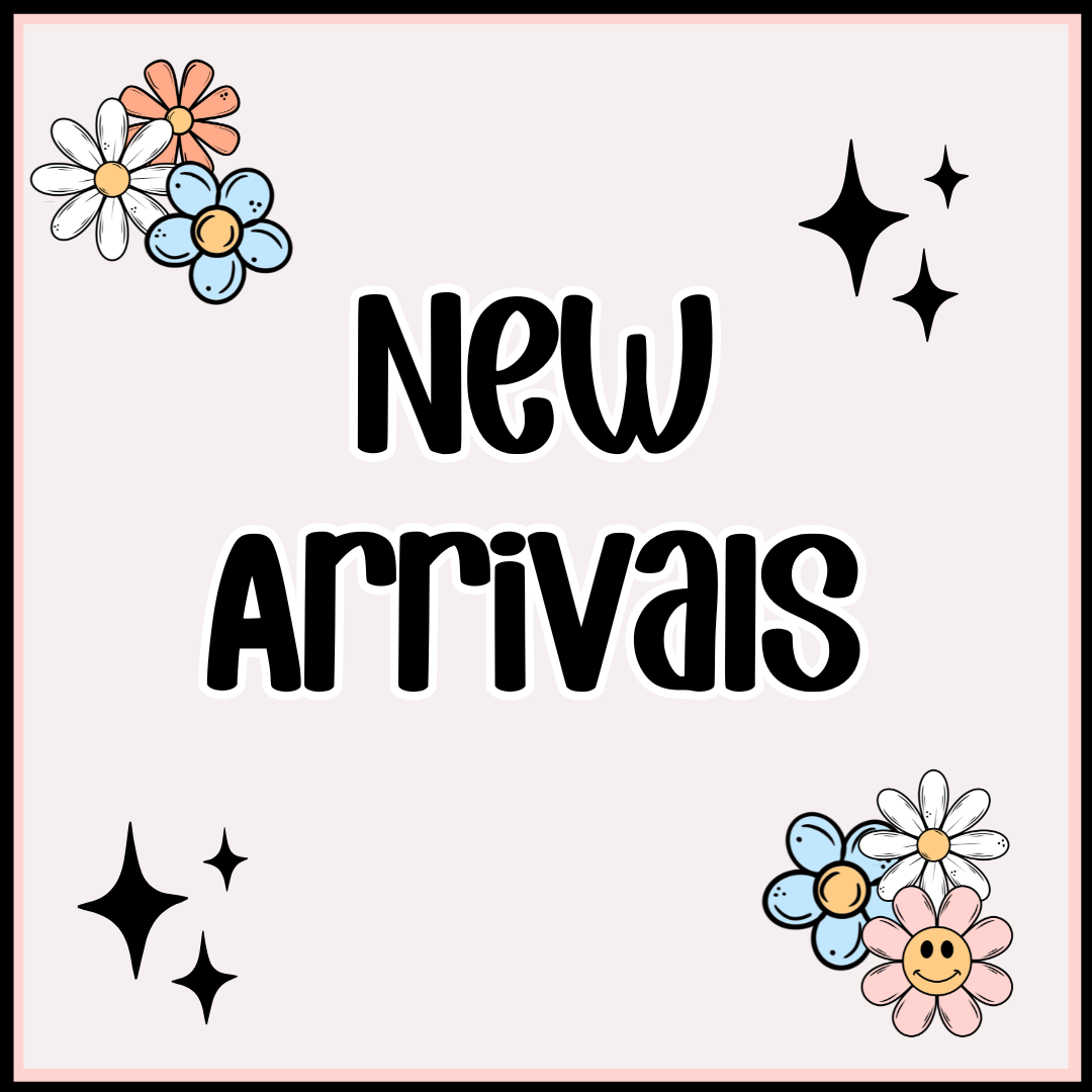 NEW ARRIVALS