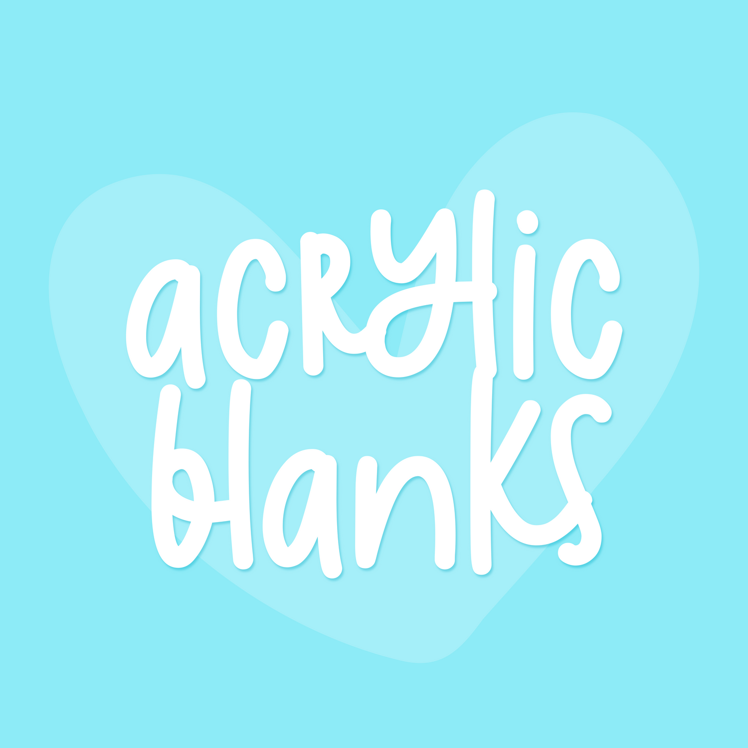 Acrylic Blanks